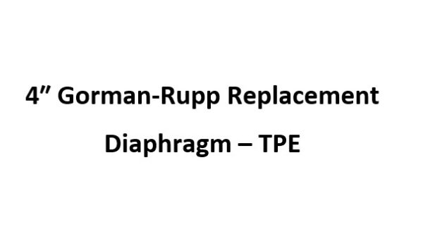 4 Inch Gorman-Rupp Replacement Diaphragm - TPE